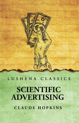 Scientific Advertising by Claude Hopkins - Paperback Edition Book Cover