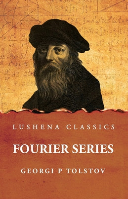 Fourier Series by Georgi P Tolstov - Paperback Edition Book Cover