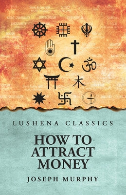 How To Attract Money by Joseph Murphy - Paperback Edition Book Cover