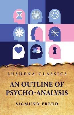 An Outline of Psycho-Analysis by Sigmund Freud - Paperback Edition Book Cover