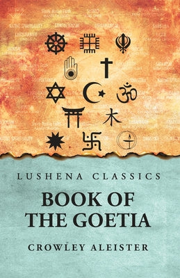Book of the Goetia by Crowley Aleister - Paperback Edition Book Cover