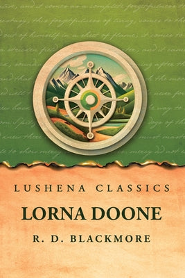 Lorna Doone by R. D. Blackmore - Paperback Edition Book Cover