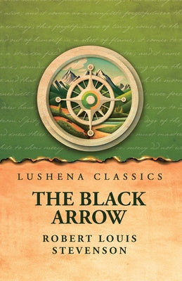 The Black Arrow by Robert Louis Stevenson - Paperback Edition Book Cover