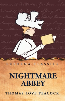 Nightmare Abbey by Thomas Love Peacock - Paperback Edition Book Cover