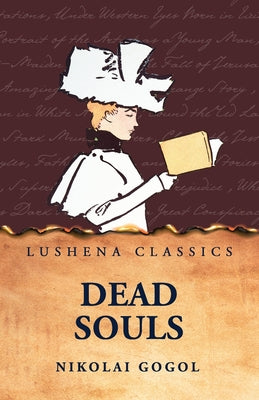 Dead Souls by Nikolai Gogol - Paperback Edition Book Cover
