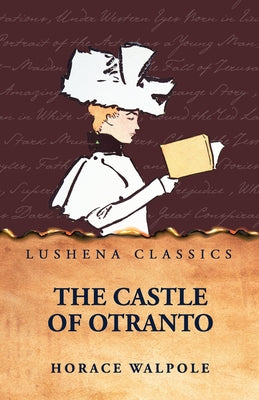 The Castle of Otranto by Horace Walpole - Paperback Edition Book Cover