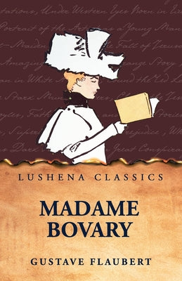 Madame Bovary by Gustave Flaubert - Paperback Edition Book Cover