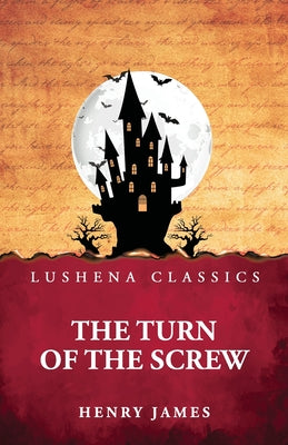 The Turn of the Screw by Henry James - Paperback Edition Book Cover