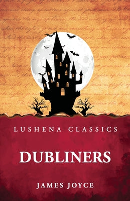 Dubliners by James Joyce - Paperback Edition Book Cover
