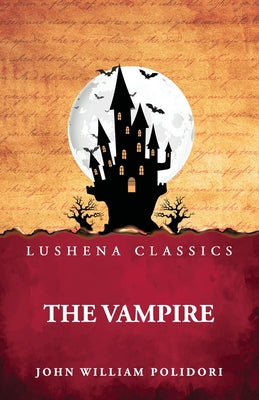 The Vampire by John William Polidori - Paperback Edition Book Cover