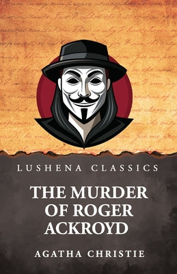 The Murder of Roger Ackroyd by Agatha Christie - Paperback Edition Book Cover