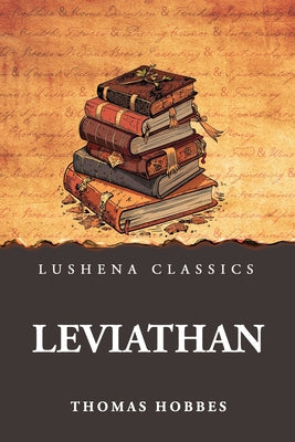 Leviathan by Thomas Hobbes - Paperback Edition Book Cover