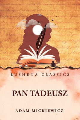 Pan Tadeusz by Adam Mickiewicz - Paperback Edition Book Cover