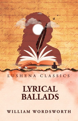 Lyrical Ballads by William Wordsworth - Paperback Edition Book Cover