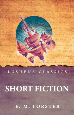 Short Fiction by E. M. Forster - Paperback Edition Book Cover