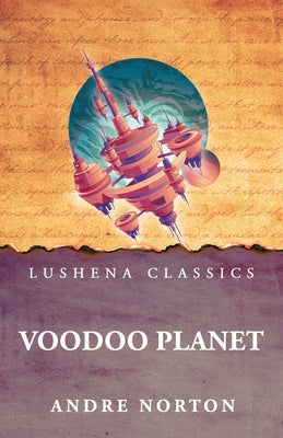 Voodoo Planet by Andre Norton - Paperback Edition Book Cover