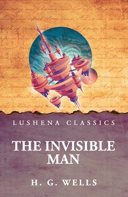 The Invisible Man by H. G. Wells - Paperback Edition Book Cover