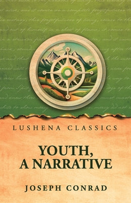 Youth, a Narrative Youth by Joseph Conrad - Paperback Edition Book Cover