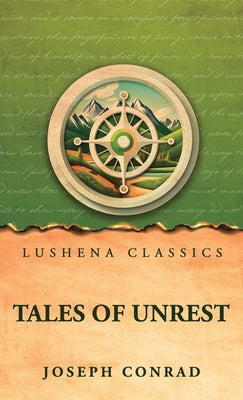 Tales of Unrest by Joseph Conrad - Paperback Edition Book Cover