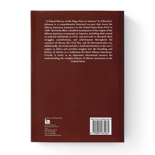 A School History of the Negro Race in America by Edward A. Johnson