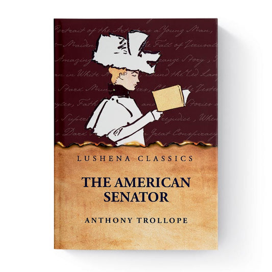 The American Senator by Anthony Trollope