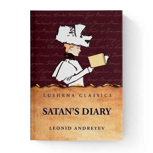 Satan’s Diary by Leonid Andreyev