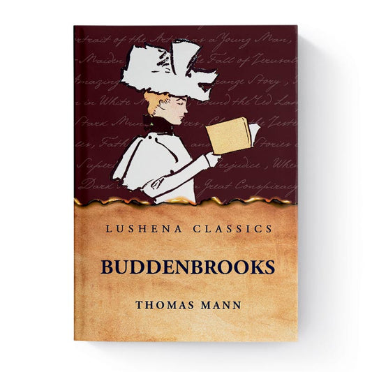 Buddenbrooks by Thomas Mann