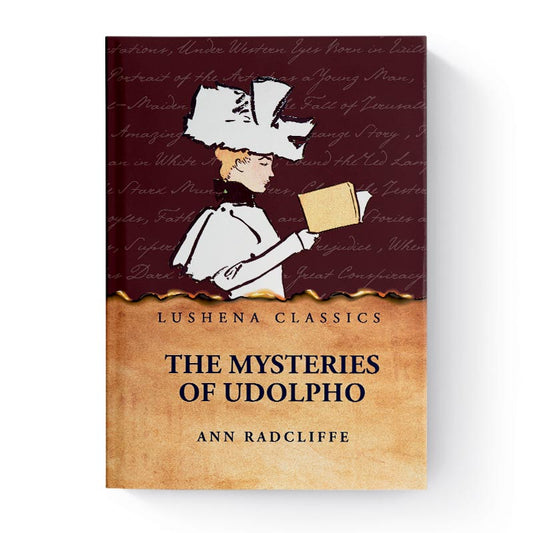 The Mysteries of Udolpho by Ann Radcliffe