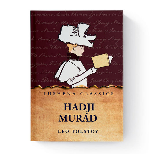 Hadji Murád by Leo Tolstoy