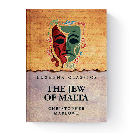 The Jew of Malta by Christopher Marlowe