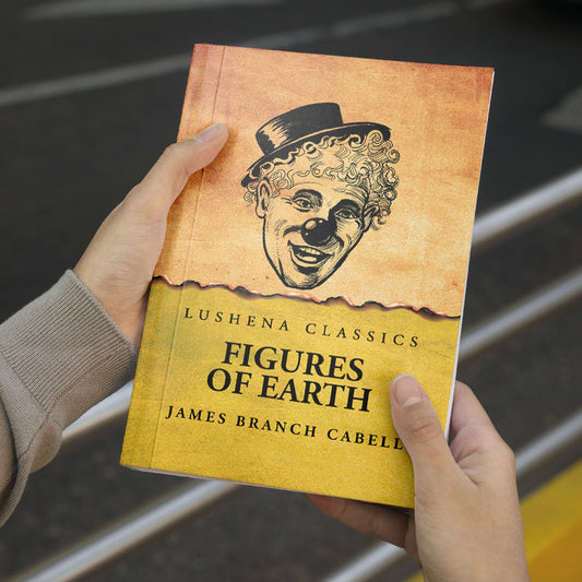 Figures of Earth by James Branch Cabell