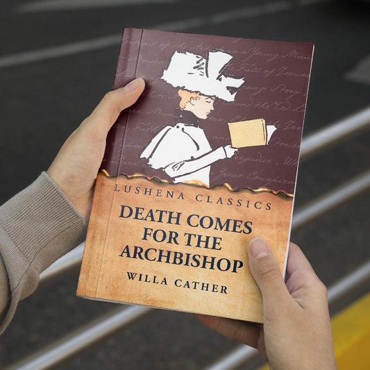 Death Comes for the Archbishop by Willa Cather