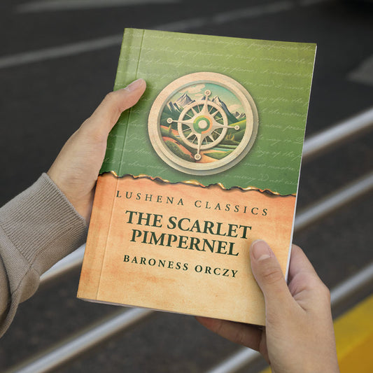The Scarlet Pimpernel by Baroness Orczy