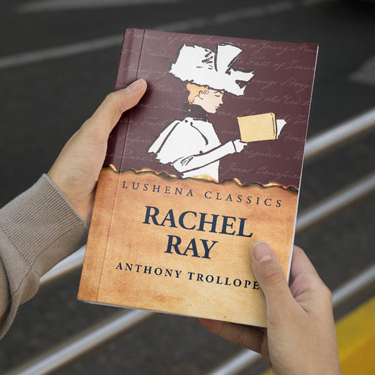 Rachel Ray by Anthony Trollope