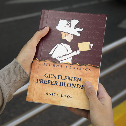 Gentlemen Prefer Blondes by Anita Loos