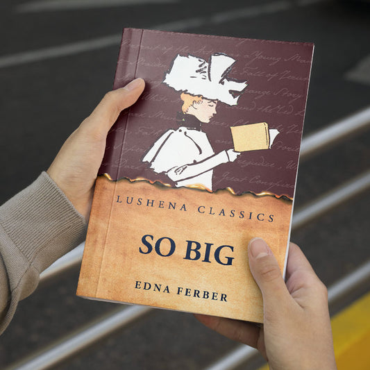 So Big by Edna Ferber