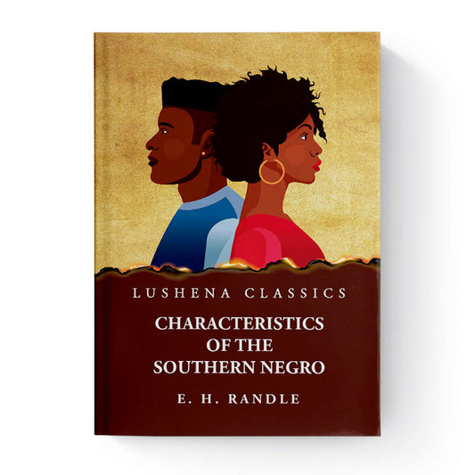 Characteristics of the Southern Negro by Edwin Henderson Randle