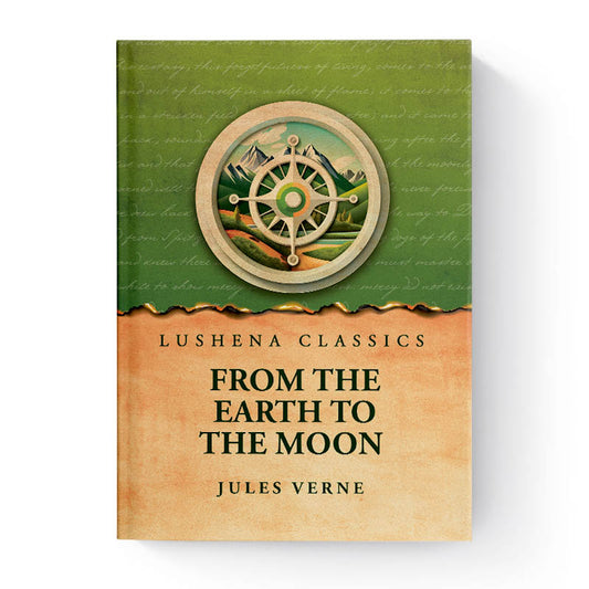 From the Earth to the Moon by Jules Verne