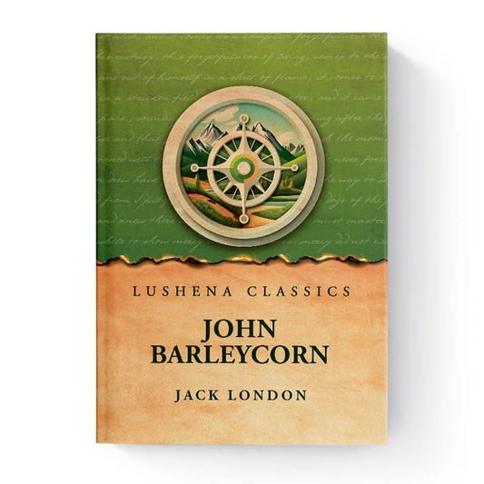 John Barleycorn by Jack London