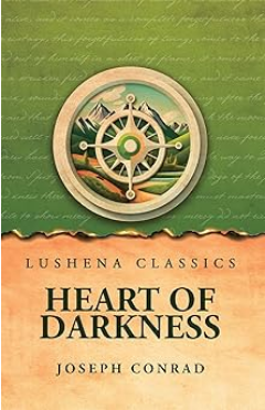 Heart of Darkness by Joseph Conrad