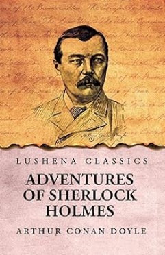 Adventures of Sherlock Holmes by Arthur Conan Doyle