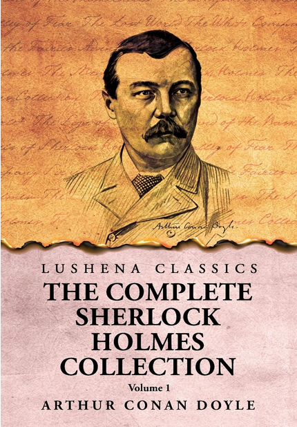 The Complete Sherlock Holmes Collection by Arthur Conan Doyle V1