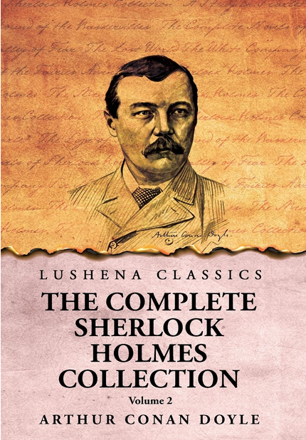 The Complete Sherlock Holmes Collection by Arthur Conan Doyle V2