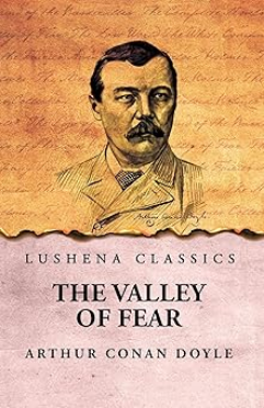 The Valley of Fear by Arthur Conan Doyle