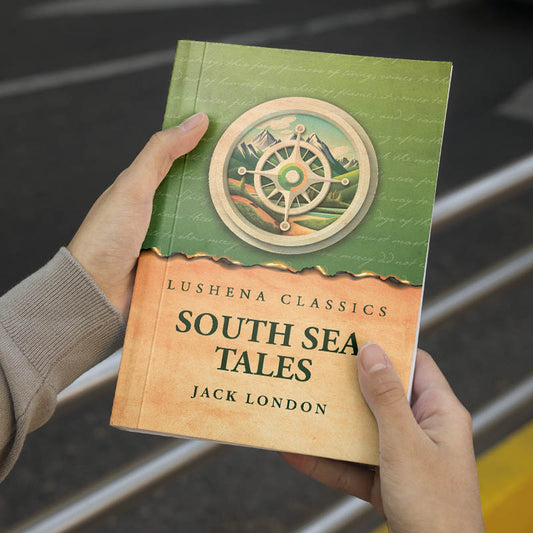 South Sea Tales by Jack London