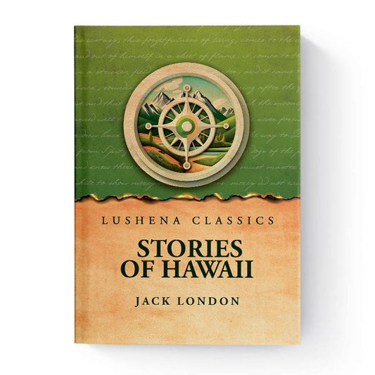 Stories of Hawaii by Jack London