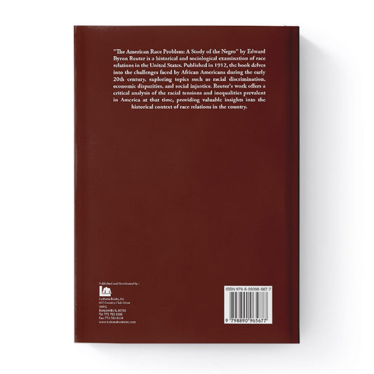 The American Race Problem A Study of the Negro by Edward Byron Reuter