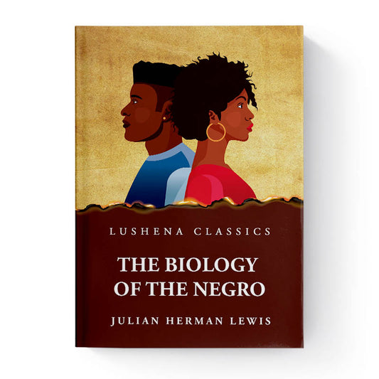 The Biology of the Negro by Julian Herman Lewis