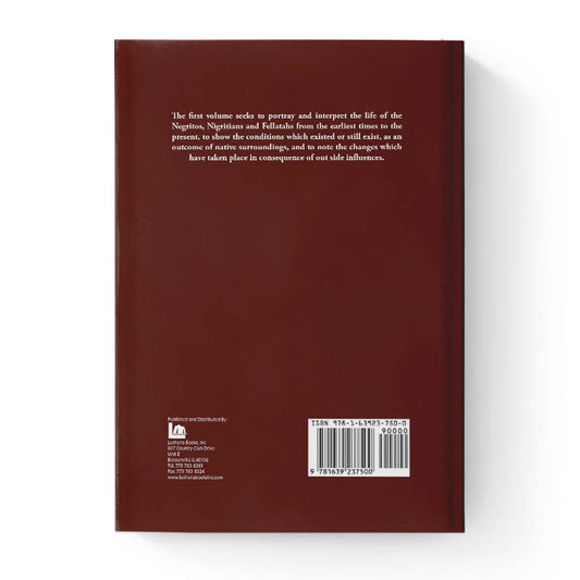 The Negro Races A Sociological Study  Volume 1 by Jerome Dowd