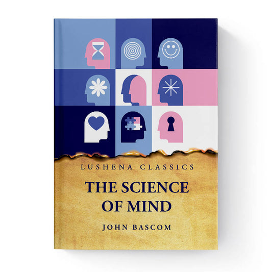 The Science of Mind by John Bascom